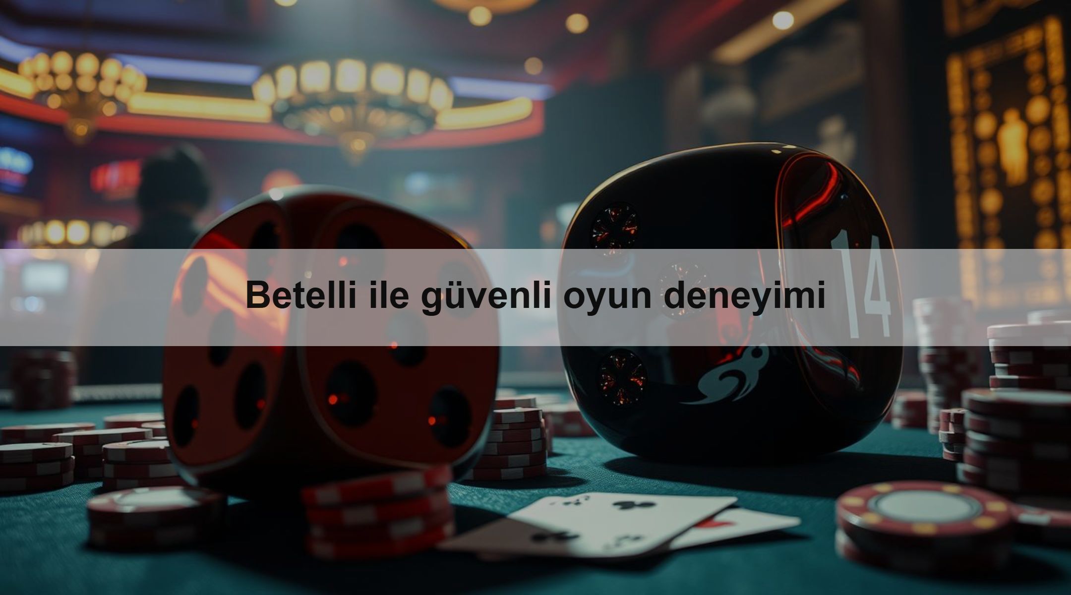 Betelli ile güvenli oyun deneyimi 1 Betelli ile güvenli oyun deneyimi